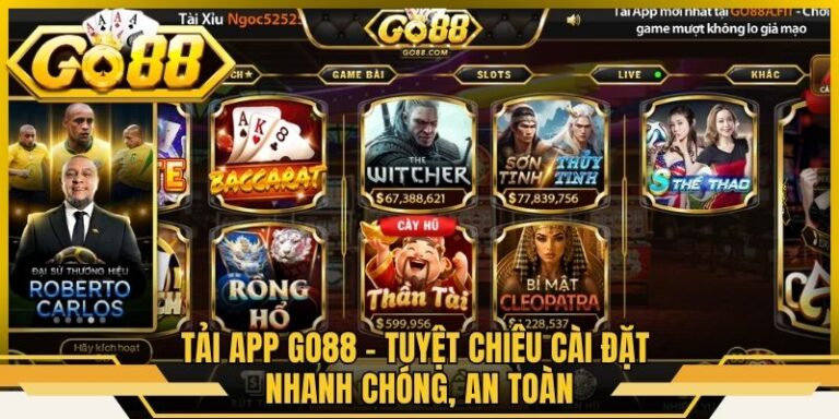 Tải App Go88 – Tuyệt Chiêu Cài Đặt Nhanh Chóng, An Toàn